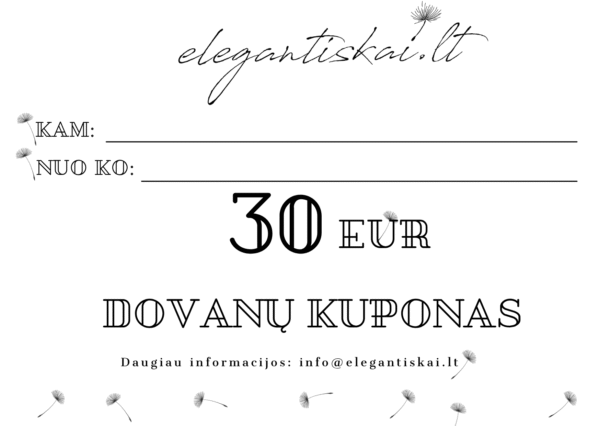 30 eur vertės el. dovanų kuponas elegantiskai.lt