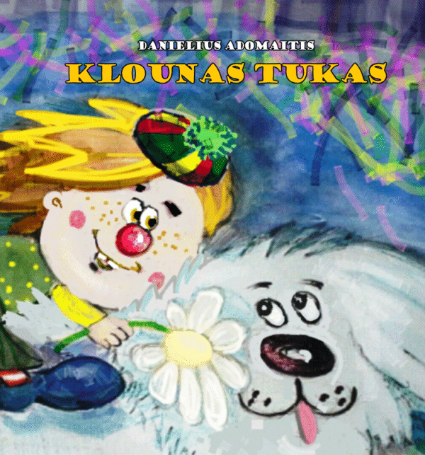 Knygelė vaikams lietuvių ir anglų k. „Klounas Tukas“
